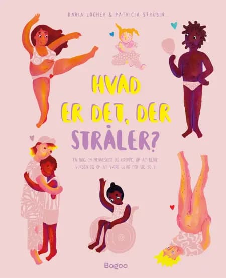 Hvad er det, der stråler? af Daria Locher