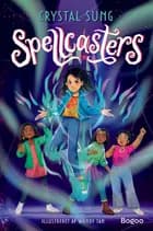 Spellcasters af Crystal Sung