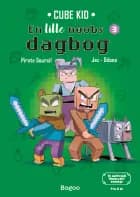 En lille noobs dagbog 3 af Pirate Sourcil