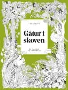 Leila Dulys gåtur i skoven af Leila Duly