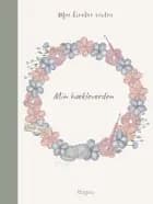 Min hækleverden af Josefine Bjørn Knudsen