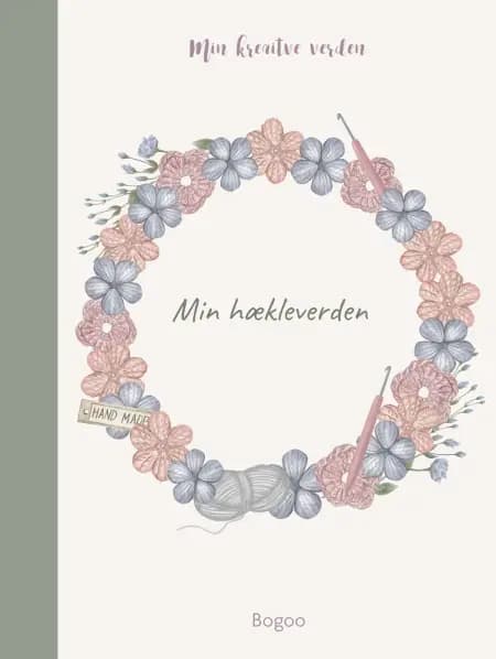 Min hækleverden af Josefine Bjørn Knudsen