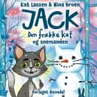 Jack, den frække kat og snemanden af Kat Lassen
