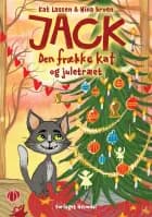Jack, den frække kat og juletræet af Kat Lassen