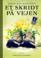 Et skridt på vejen af Birgit Juel Martinsen