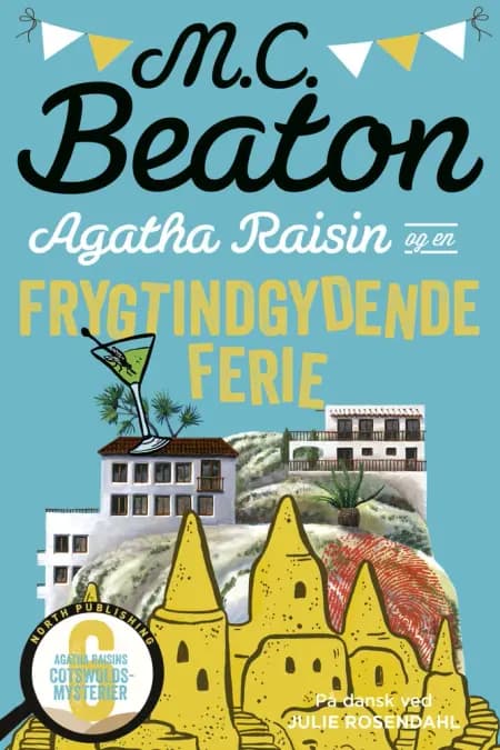 Agatha Raisin og en frygtindgydende ferie af M.C. Beaton