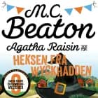 Agatha Raisin og heksen fra Wyckhadden af M.C. Beaton