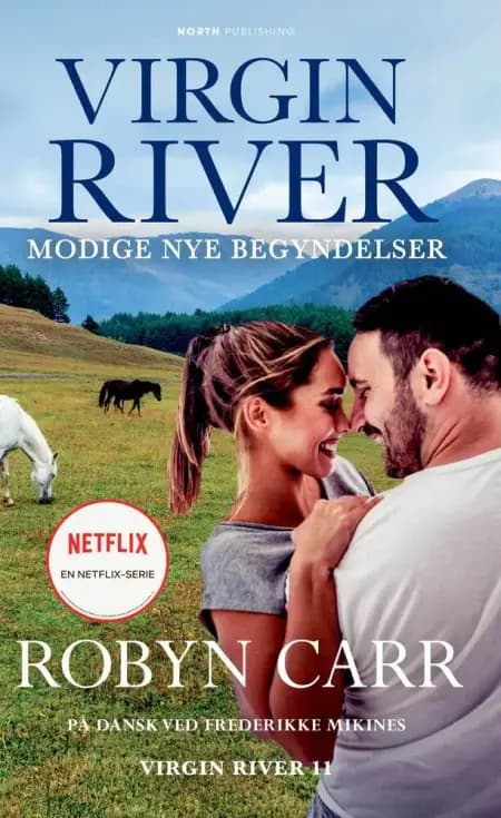 Virgin River - Modige nye begyndelser af Robyn Carr