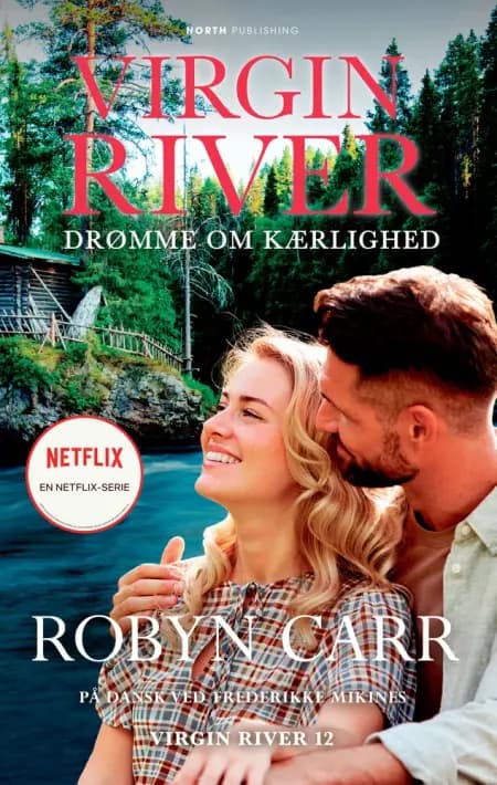 Virgin River - Drømme om kærlighed af Robyn Carr