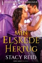 Min elskede hertug af Stacy Reid