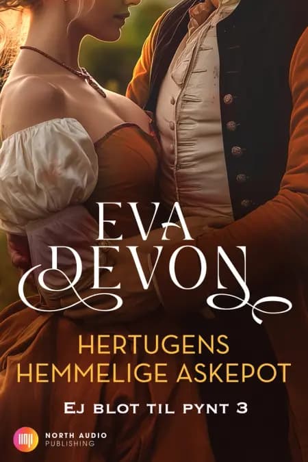Hertugens hemmelige Askepot af Eva Devon