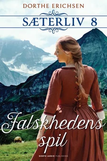 Falskhedens spil af Dorthe Erichsen