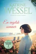 En engelsk sommer af Katrine Wessel