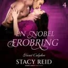 En nobel erobring af Stacy Reid