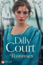 Flodpigen af Dilly Court