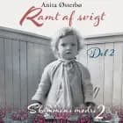 Ramt af svigt - del 2 af Anita Østerbø