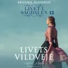 Livets vildveje af Kristin S. Ålovsrud