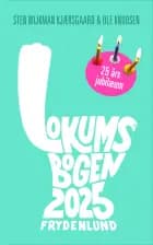 Lokumsbogen 2025 af Ole Knudsen og Sten Wijkman Kjærsgaard