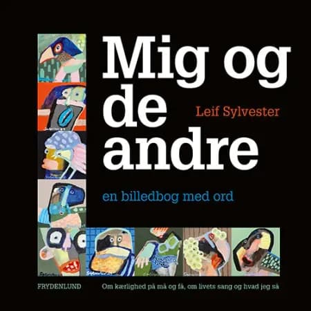 Mig og de andre af Leif Sylvester