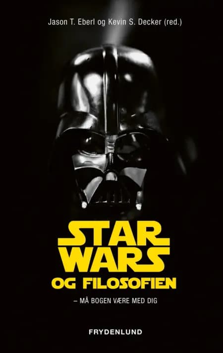 Star Wars og filosofien af Jason T. Eberl
