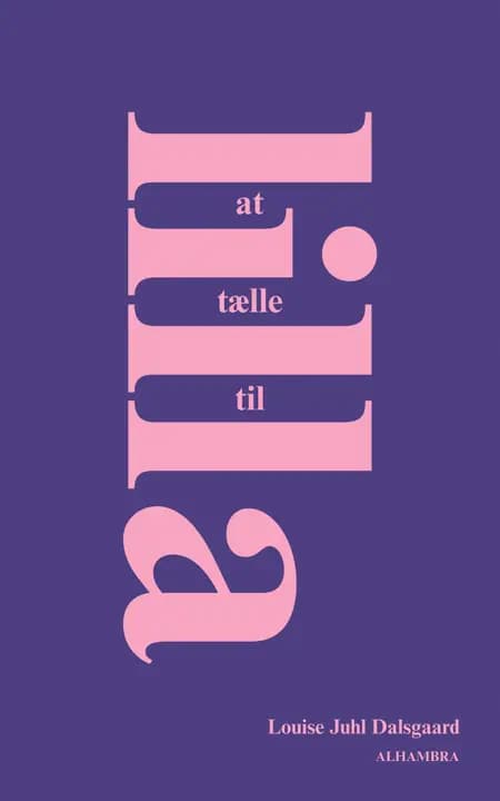 At tælle til lilla af Louise Juhl Dalsgaard