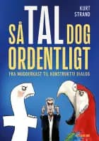 Så tal dog ordentligt af Kurt Strand
