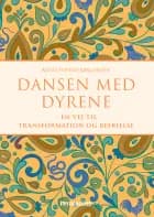 Dansen med dyrene af Anne Sophie Jørgensen