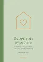 Borgernær sygepleje af Tina Risager
