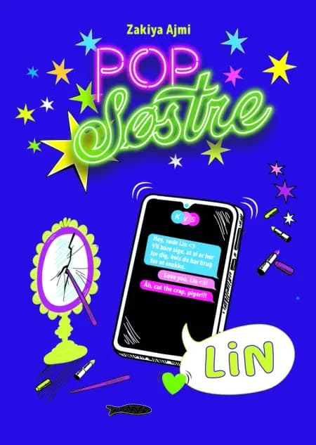 Popsøstre 4: Lin af Zakiya Ajmi