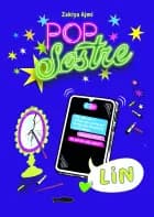Popsøstre 4: Lin af Zakiya Ajmi