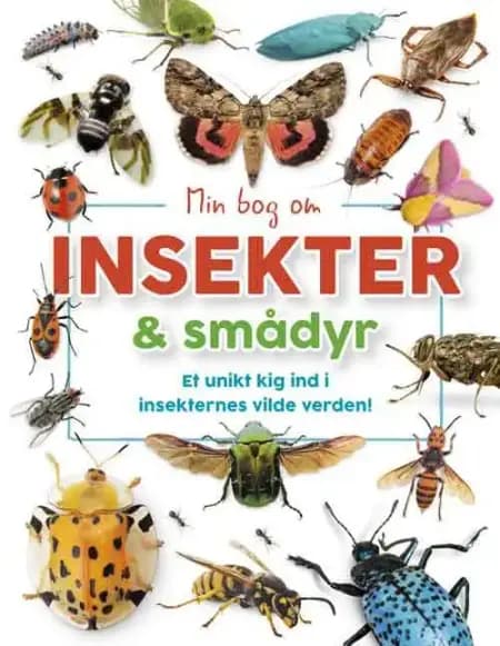 Min bog om insekter og smådyr af Ole Kilpinen