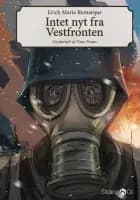 Intet nyt fra vestfronten af Erich Maria Remarque og Tony Evans