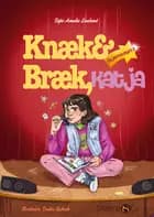 Knæk og bræk, Katja af Sofie Amalie Laulund