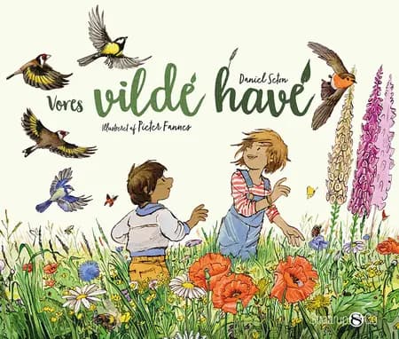 Vores vilde have af Daniel Seton