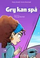 Gry kan spå af Clara-Amalie Vorre-Grøntved