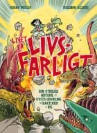 Livet er livsfarligt af Reidar Müller