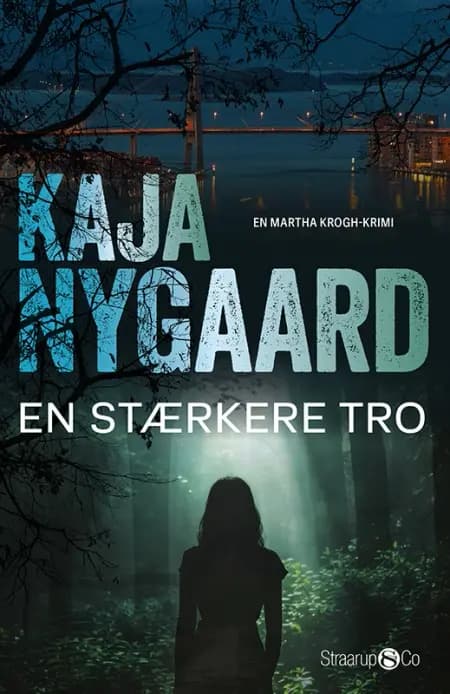 En stærkere tro af Kaja Gjersem Nygaard