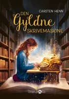 Den gyldne skrivemaskine af Carsten Henn