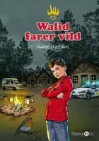 Walid farer vild af Marie Duedahl