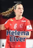 Helena Elver af Mette Stepnicka