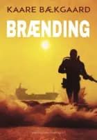 Brænding af Kaare Bækgaard