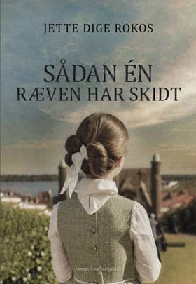 Sådan en ræven har skidt af Jette Dige Rokos