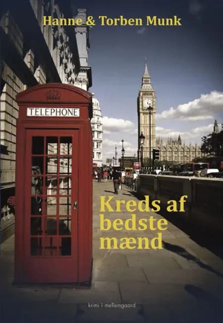 Kreds af bedste mænd af Hanne Munk