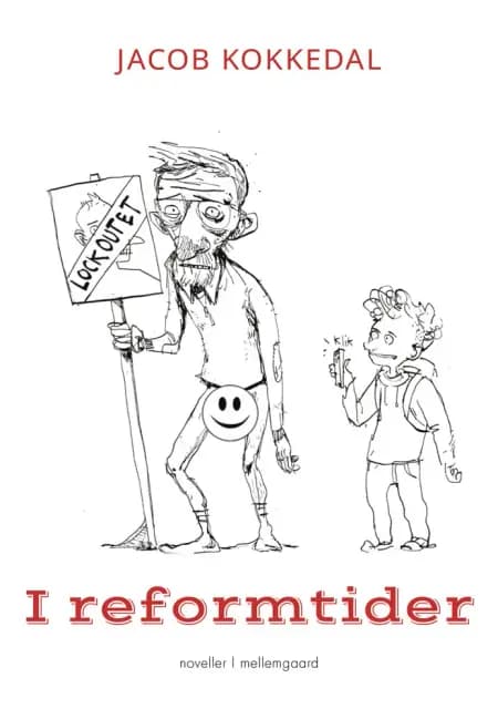 I reformtider af Jacob Kokkedal