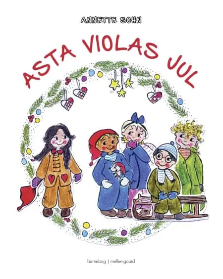 Asta Violas jul af Annette Sohn