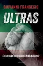 Ultras af Giovanni Francesio