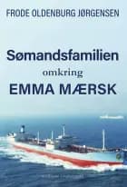 Sømandsfamilien omkring Emma Mærsk af Frode Oldenburg Jørgensen
