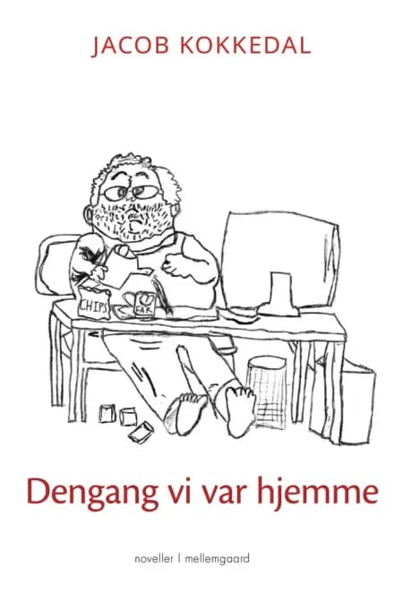 Dengang vi var hjemme af Jacob Kokkedal