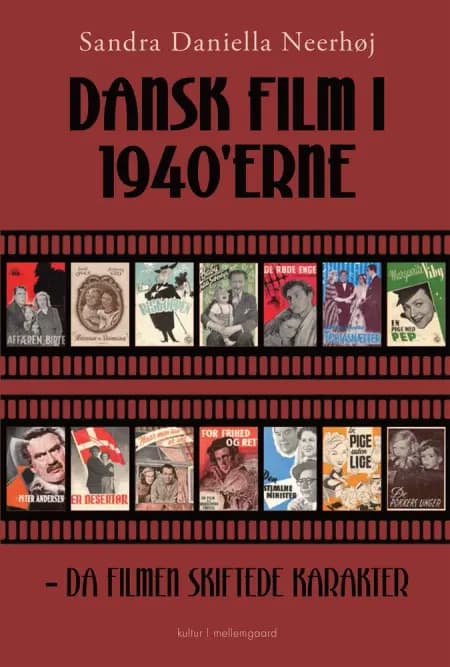 DANSK FILM I 1940'ERNE af Sandra Daniella Neerhøj