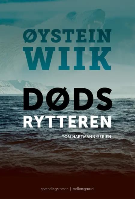 Dødsrytteren af Øystein Wiik